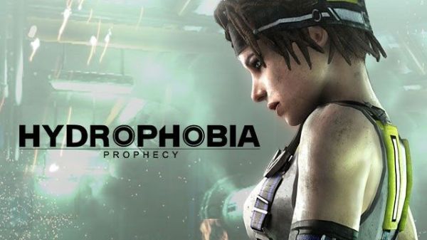 Hydrophobia: Prophecy